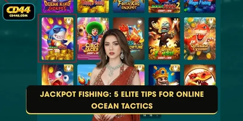 Jackpot Fishing: 5 Elite Tips For Online Ocean Tactics